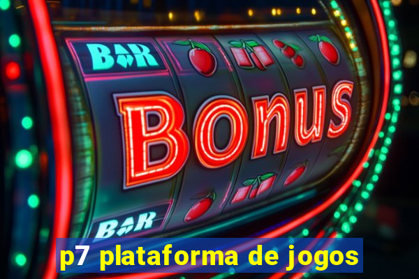 p7 plataforma de jogos